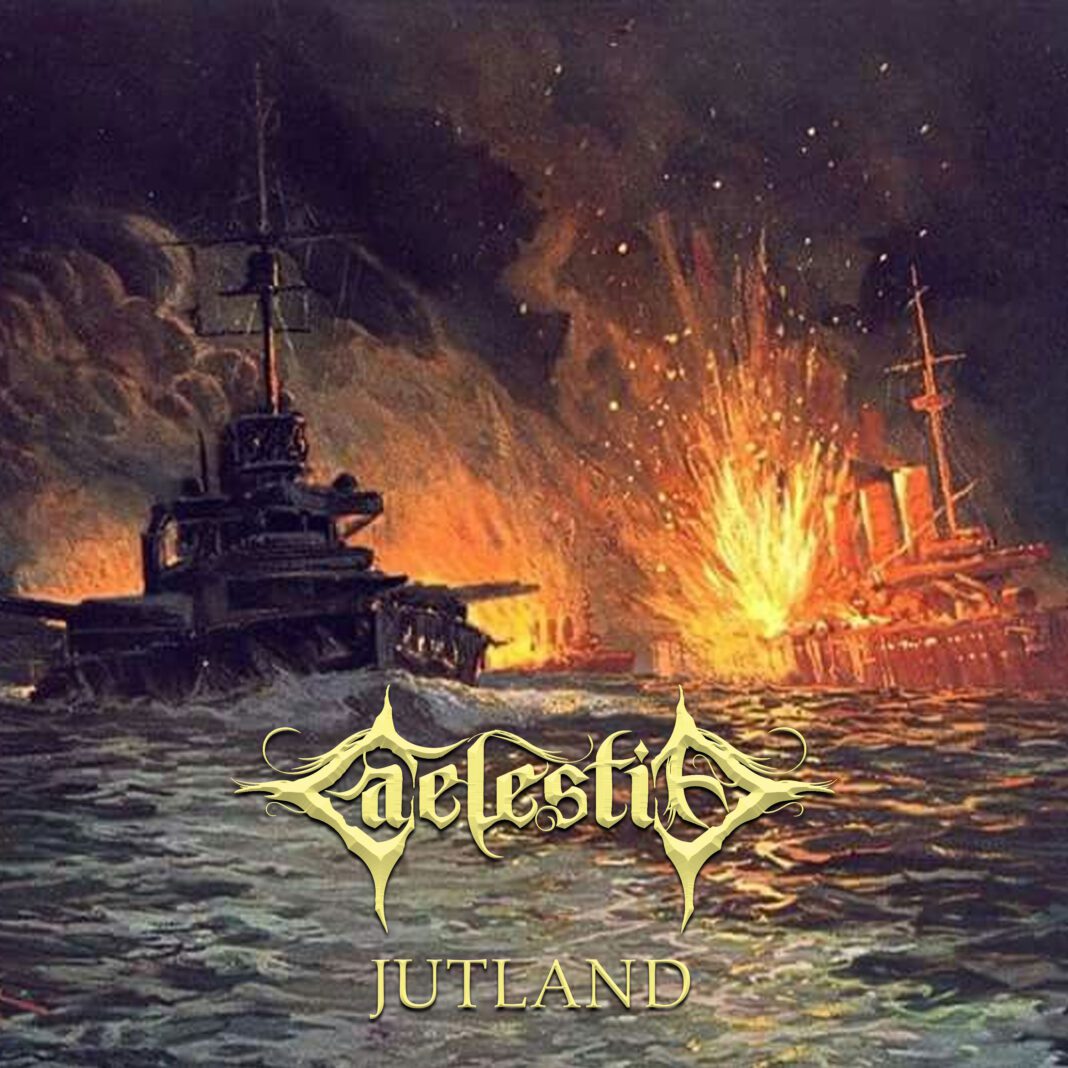 Jutland New Video from Caelestia Is a Death Metal Bombardment at Sea Jutland New Video from Caelestia Is a Death Metal Bombardment at Sea
